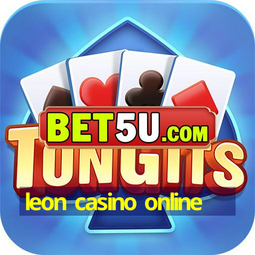 leon casino online